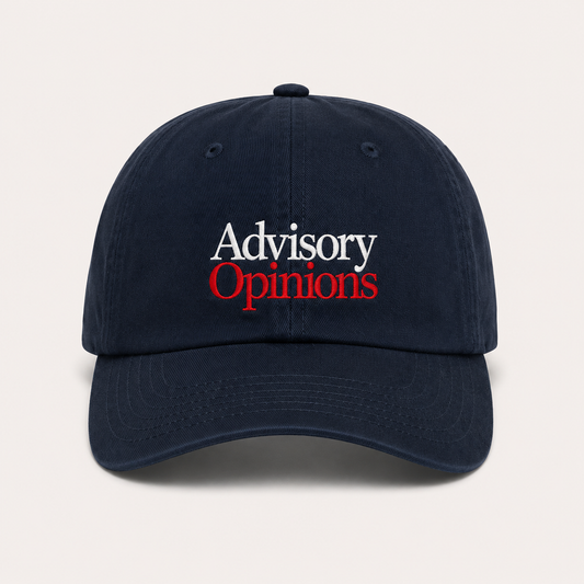 Advisory Opinions Dad Hat